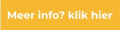 Meer info? klik hier
